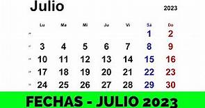 ➥ CALENDARIO JULIO 2023 | FECHAS MES DE JULIO 2023