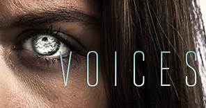 Voices - Official Trailer