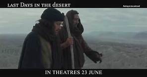 Last Days in the Desert Official Trailer