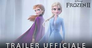Frozen 2 - Il Segreto di Arendelle | Trailer Ufficiale Italiano
