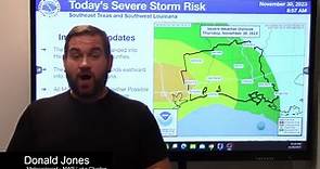 NWS Lake Charles Severe Weather Briefing 10:30 AM 11/30/23