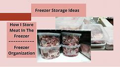 HOW TO STORE MEAT IN THE FREEZER / Small Freezer Organization / Freezer Storage Ideas