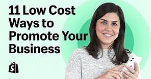 11 Low-Cost and Free Ways to Promote Your Business