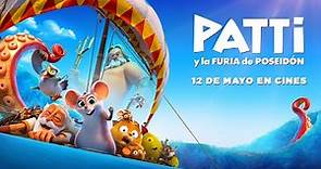 PATTI Y LA FURIA DE POSEIDÓN - Tráiler - Ya en cines