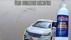 Car Scratch Remover - Scratch Dini effective nga ba?