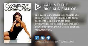 Call Me: The Rise and Fall of Heidi Fleiss