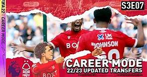 BRENNAN JOHNSON BACK IN TOWN!! FIFA 22 | Nottingham Forest Career Mode S3 Ep7