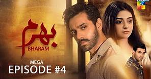 Bharam - Episode 4 - Wahaj Ali - Noor Zafar Khan - Best Pakistani Drama - HUM TV