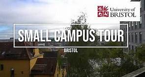 Campus Tour University of Bristol