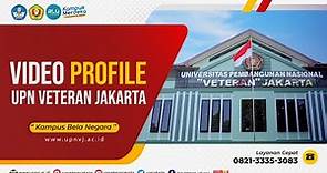 Video Profile UPN Veteran Jakarta 2021
