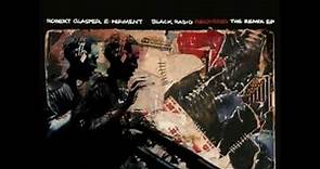 Robert Glasper Experiment - Dillalude #2 : (NEW) Black Radio Recovered -- The Remix EP