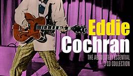 Eddie Cochran - The Absolutely Essential Collection 3 CD Collection