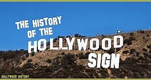 The History of the Hollywood Sign