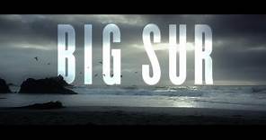 BIG SUR - Official Trailer