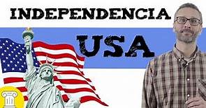 Independencia de Estados Unidos 🇺🇸Causas y consecuencias independencia estados unidos