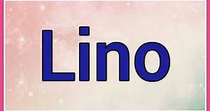 Nombre : Lino Significado y versículo bíblico