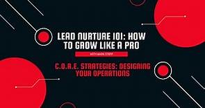 C.O.R.E. Strategies: Designing Your Operations