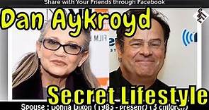 Secret Lifestyle of Dan Aykroyd - The Blues Brothers. Family, Ex Girlfriends, Scandals, Net Worth.