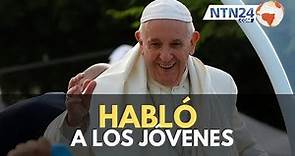 Vea aquí el mensaje del papa Francisco en la Jornada Mundial de la Juventud