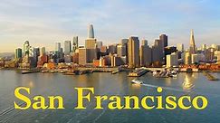 【4K航拍】旧金山风景名胜 联合国诞生地 圣弗朗西斯科 美国科技之都 -俯瞰鸟瞰 城建赏析 San Francisco