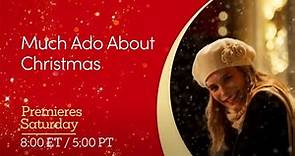 Much Ado About Christmas - Preview - GAC Family