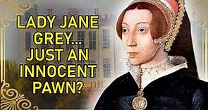 The Forgotten Tudor Queen - Part 1 | Lady Jane Grey
