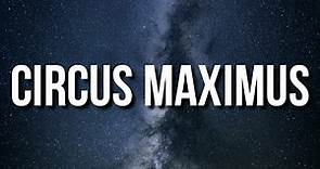 Travis Scott - CIRCUS MAXIMUS (Lyrics)