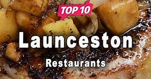 Top 10 Restaurants to Visit in Launceston, Tasmania | Australia - English