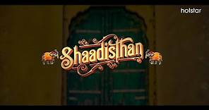 Shaadisthan | Official Trailer | Kirti Kulhari | Raj Singh Chaudhary | June 11th | Hotstar US