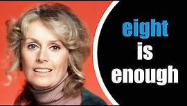 The Reason Diana Hyland Only Shot 4 Episodes of Eight Is Enough