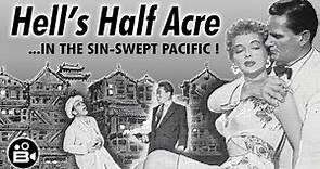 Hell's Half Acre 1954 - Elsa Lanchester, Keye Luke, Philip Ahn - Film Noir Crime Hawaii Tiki Exotica