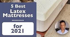 5 Best Latex Mattress List for 2021