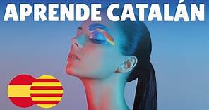 Aprende catalán para principiantes 😊 500 palabras y frases básicas en catalán 😊 Español/Catalán
