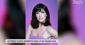 Tanya Roberts, Bond Girl and That '70s Show Actress, Dead at 65: 'She Was an Angel'