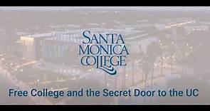 Santa Monica College: Free College and the Secret Door to the UC