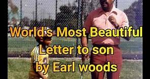 Remembering Earl Woods Letter to Tiger woods