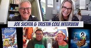 The Joe Sichta and Tristin Cole Interview: Director, Producer and Writer of Chill Out Scooby Doo