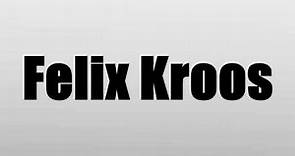 Felix Kroos