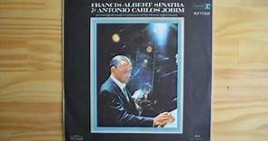 Frank Sinatra & Antonio Carlos Jobim – Francis Albert Sinatra & Antonio Carlos Jobim