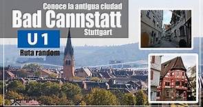 La ciudad Antigua en Stuttgart Alemania. Bad Cannstatt