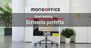 Scrivania Perfetta - Smart Working