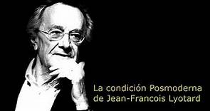 La condición posmoderna de Jean-Francois Lyotard