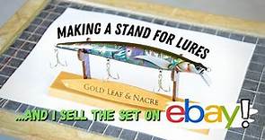 Lure Making | Making a display stand for fishing lures... and I'm selling the whole set on eBay!