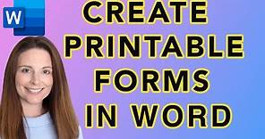 How To Create Printable Forms in Word – Make Your Fillable Form Printable