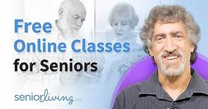 Free Online Classes for Seniors