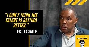 Eriq La Salle on Writing Novels, Today's Actors, and Rejecting Role in "She's Gotta Have It"