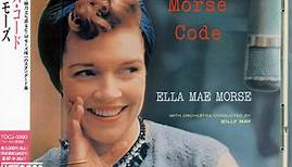 Ella Mae Morse - The Morse Code