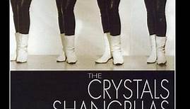 The Crystals, The Shangri-Las - The Crystals and Shangri-Las