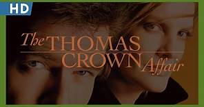 The Thomas Crown Affair (1999) Trailer
