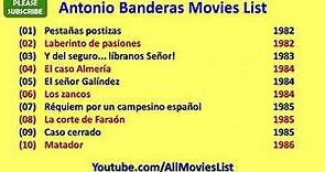 Antonio Banderas Movies List
